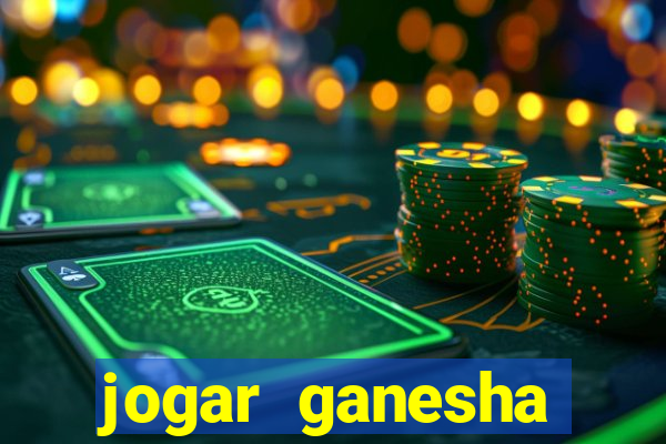 jogar ganesha fortune demo